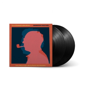 Rufus Wainwright - I'm A Stranger Here Myself: Wainwright Does Weill (2LP) in der Gruppe VINYL / Kommande / Jazz bei Bengans Skivbutik AB (5644346)