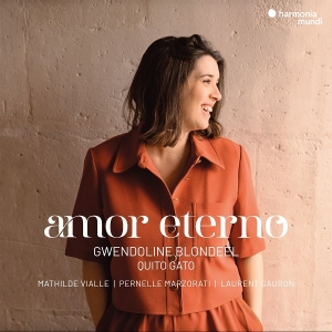 Gwendoline Blondeel & Quito Gato - Amor Eterno in der Gruppe CD / Kommande / Klassiskt bei Bengans Skivbutik AB (5644434)