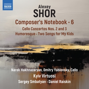 Alexey Shor - Composer's Notebook, Vol. 6 in der Gruppe CD / Kommande / Klassiskt bei Bengans Skivbutik AB (5644521)