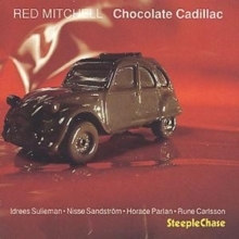 Red Mitchell - Chocolate Cadillac in der Gruppe CD / Jazz bei Bengans Skivbutik AB (5644728)