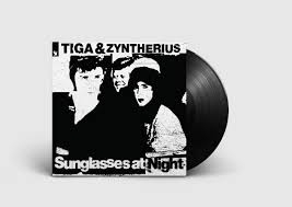 Tiga & Zyntherius - Sunglasses At Night in der Gruppe VINYL / Dance-Techno bei Bengans Skivbutik AB (5644737)