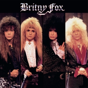 Britny Fox - Britny Fox in der Gruppe UNSERE TIPPS / Freitagsveröffentlichungen / 2025-11-14 bei Bengans Skivbutik AB (5644804)