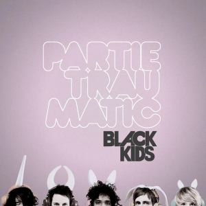 Black Kids - Partie Traumatic (Deluxe/180G/Pearlescent Pink Vinyl)  Rsd Bf in der Gruppe UNSERE TIPPS / Record Store Day / RSD BF 2025 bei Bengans Skivbutik AB (5645018)