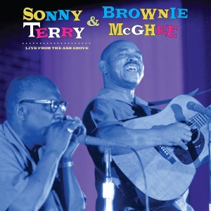 Sonny Terry & Brownie Mcghee - Live From The Ash Grove in der Gruppe UNSERE TIPPS / Freitagsveröffentlichungen / 2025-11-28 bei Bengans Skivbutik AB (5645095)