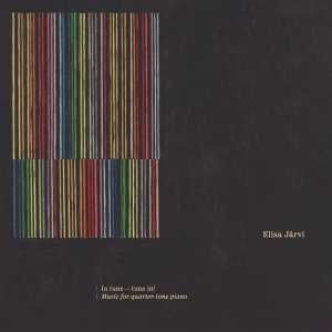 Elisa Järvi - In Tune - Tune In! Music For Quarte in der Gruppe UNSERE TIPPS / Freitagsveröffentlichungen / 2025-10-10 bei Bengans Skivbutik AB (5645136)