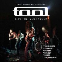 Tool - Live Fist 2001/2002 - Radio Broadca in der Gruppe UNSERE TIPPS / Freitagsveröffentlichungen / 2025-11-07 bei Bengans Skivbutik AB (5645183)