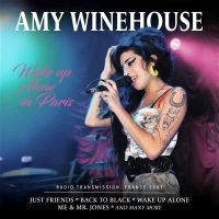 Winehouse Amy - Wake Up Alone In Paris in der Gruppe UNSERE TIPPS / Freitagsveröffentlichungen / 2025-10-24 bei Bengans Skivbutik AB (5645184)