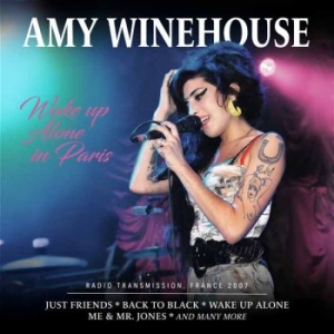 Winehouse Amy - Wake Up Alone In Paris in der Gruppe CD bei Bengans Skivbutik AB (5645184)