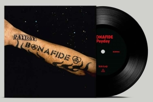 Bonafide - Pay Day in der Gruppe VINYL / Kommande / Pop-Rock bei Bengans Skivbutik AB (5645339)