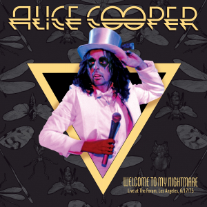 Alice Cooper - Welcome To My Nightmare: Live From The Forum, Los Angeles, 6/17/75 (CD) in der Gruppe CD / Kommande / Hårdrock,Pop-Rock bei Bengans Skivbutik AB (5645346)