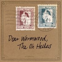 The Oh Hellos - Dear Wormwood (Ten Year Anniversary in der Gruppe UNSERE TIPPS / Freitagsveröffentlichungen / 2025-10-17 bei Bengans Skivbutik AB (5645460)
