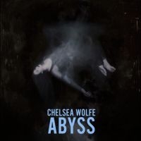 Wolfe Chelsea - Abyss (10Th Anniversary) (Indie Exc in der Gruppe UNSERE TIPPS / Freitagsveröffentlichungen / 2025-10-31 bei Bengans Skivbutik AB (5645461)