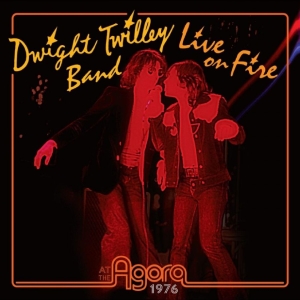 Dwight Twilley Band - Live On Fire At The Agora 1976 in der Gruppe UNSERE TIPPS / Freitagsveröffentlichungen / 2026-02-20 bei Bengans Skivbutik AB (5645535)