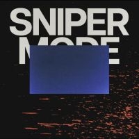 Sniper Mode - Riot Gear in der Gruppe UNSERE TIPPS / Startsida - Vinyl Nyheter & Kommande bei Bengans Skivbutik AB (5645548)