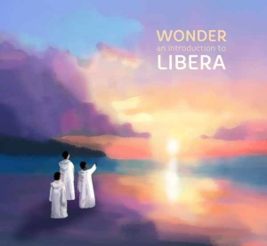 Libera - Wonder An Introduction To in der Gruppe UNSERE TIPPS / Freitagsveröffentlichungen / 2025-11-28 bei Bengans Skivbutik AB (5645565)