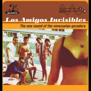 Los Amigos Invisibles - The New Sound Of The Venezuelan Goz in der Gruppe UNSERE TIPPS / Freitagsveröffentlichungen / 2025-11-14 bei Bengans Skivbutik AB (5645646)