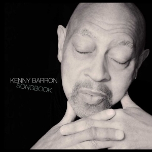 Kenny Barron - Songbook in der Gruppe UNSERE TIPPS / Freitagsveröffentlichungen / 2025-11-14 bei Bengans Skivbutik AB (5645662)