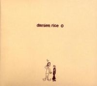 DAMIEN RICE - O in der Gruppe Labels /  bei Bengans Skivbutik AB (564575)