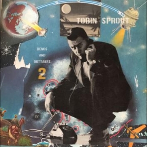 Sprout Tobin - Demos And Outtakes Two in der Gruppe VINYL / Pop-Rock bei Bengans Skivbutik AB (5645795)