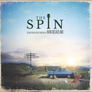 Mark Mccausland - The Spin Soundtrack in der Gruppe UNSERE TIPPS / Freitagsveröffentlichungen / 2025-11-14 bei Bengans Skivbutik AB (5645917)