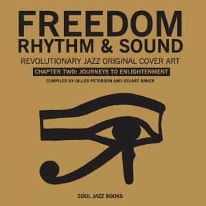 Gilles Peterson & Stuart Baker - Freedom, Rhythm & Sound Chapter Two in der Gruppe UNSERE TIPPS / Freitagsveröffentlichungen / 2025-10-24 bei Bengans Skivbutik AB (5645940)