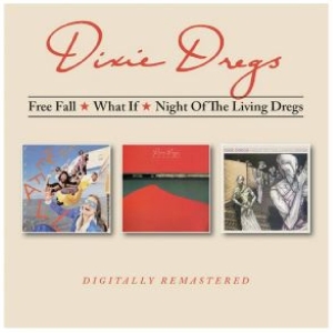 Dixie Dregs - Free Fall/What If/Night Of The Living Dregs in der Gruppe CD / Pop-Rock bei Bengans Skivbutik AB (5645987)