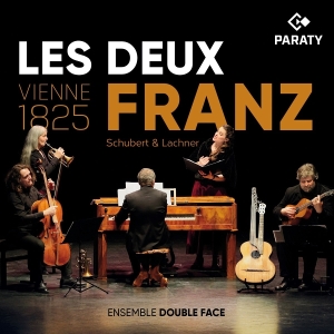Ensemble Double Face & Anaïs Yvoz - Les Deux Franz - Vienne 1825 in der Gruppe UNSERE TIPPS / Freitagsveröffentlichungen / 2025-11-21 bei Bengans Skivbutik AB (5646246)