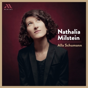 Nathalia Milstein - Alla Schumann in der Gruppe UNSERE TIPPS / Freitagsveröffentlichungen / 2025-11-14 bei Bengans Skivbutik AB (5646251)