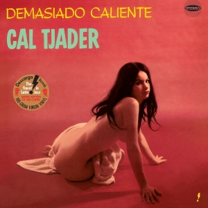 Cal Tjader - Demasiado Caliente in der Gruppe VINYL / Kommande / Jazz bei Bengans Skivbutik AB (5646266)
