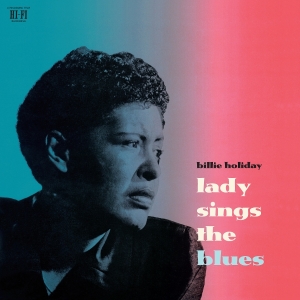 Billie Holiday - Lady Sings The Blues in der Gruppe VINYL / Jazz bei Bengans Skivbutik AB (5646268)