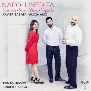 Xavier Sabata & Alicia Amo & Tiento Nuovo & Ignacio Prego - Napoli Inedita in der Gruppe UNSERE TIPPS / Freitagsveröffentlichungen / 2025-11-07 bei Bengans Skivbutik AB (5646274)