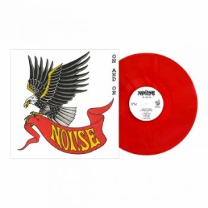 Noi!Se - On And On (Red Vinyl Lp) in der Gruppe UNSERE TIPPS / Freitagsveröffentlichungen / 2026-01-16 bei Bengans Skivbutik AB (5646340)