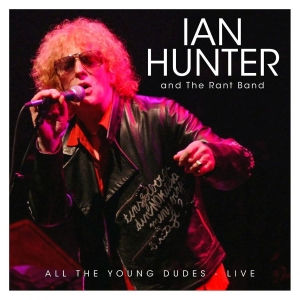 Hunter Ian - All The Young Dudes - Live (2 Cd) in der Gruppe CD / Kommande / Pop-Rock bei Bengans Skivbutik AB (5646343)