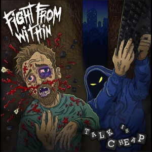 Fight From Within - Talk Is Cheap in der Gruppe CD / Kommande / Hårdrock bei Bengans Skivbutik AB (5646369)