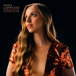 Lapwood Anna - Firedove - The Vinyl Edition in der Gruppe VINYL / Kommande / Klassiskt bei Bengans Skivbutik AB (5646590)