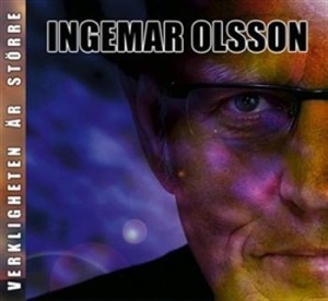 Olsson Ingemar - Verkligheten Är Större in der Gruppe Externt_Lager / Naxoslager bei Bengans Skivbutik AB (564678)