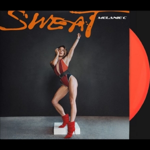 Melanie C - Sweat in der Gruppe VINYL / Kommande / Pop-Rock bei Bengans Skivbutik AB (5646912)