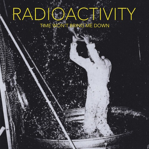 Radioactivity - Time Won't Bring Me Down in der Gruppe UNSERE TIPPS / Freitagsveröffentlichungen / 2025-10-31 bei Bengans Skivbutik AB (5646976)