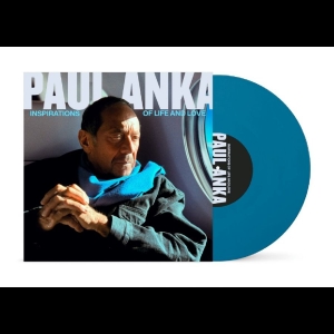 Paul Anka - Inspirations Of Life And Love in der Gruppe VINYL / Kommande / Pop-Rock bei Bengans Skivbutik AB (5646979)