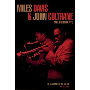 Miles Davis And John Coltrane - Cafe Bohemia - Poster 91,5 X 61 Cm in der Gruppe MERCHANDISE / Poster / Jazz bei Bengans Skivbutik AB (5647080)