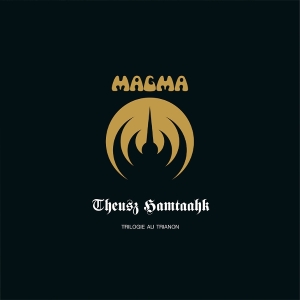 Magma - Theusz Hamtaahk -Trilogie Au Trianon- in der Gruppe VINYL / Kommande / Pop-Rock bei Bengans Skivbutik AB (5647212)