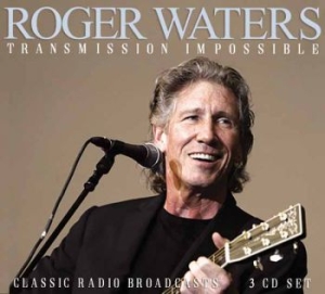 Waters Roger - Transmission Impossible (3 Cd) in der Gruppe UNSERE TIPPS / Freitagsveröffentlichungen / 2025-11-14 bei Bengans Skivbutik AB (5647255)