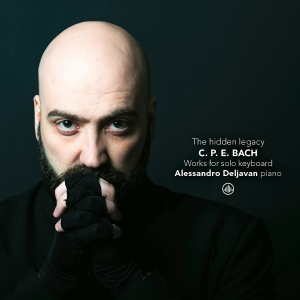 Alessandro Deljavan - C.P.E. Bach: The Hidden Legacy - Works For Solo Keyboard in der Gruppe CD / Kommande / Klassiskt bei Bengans Skivbutik AB (5647292)