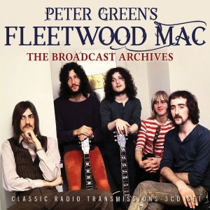 Peter Green's Fleetwood Mac - Broadcast Archives Thr (3 Cd) in der Gruppe CD bei Bengans Skivbutik AB (5647304)