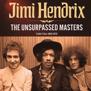 Hendrix Jimi - Unsurpassed Masters The in der Gruppe Kommande - alla format bei Bengans Skivbutik AB (5647309)