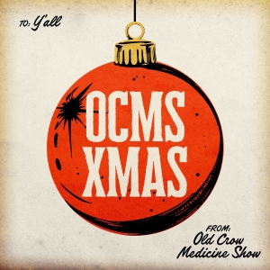 Old Crow Medicine Show - Ocms Xmas in der Gruppe VINYL / Kommande / Country,Julmusik bei Bengans Skivbutik AB (5647321)