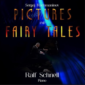 Ralf Schnell - Sergej Rachmaninov: Pictures And Fa in der Gruppe UNSERE TIPPS / Freitagsveröffentlichungen / 2025-11-07 bei Bengans Skivbutik AB (5647375)
