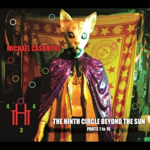 Michael Cashmore - The Ninth Circle Beyond The Sun (Pa in der Gruppe UNSERE TIPPS / Freitagsveröffentlichungen / 2025-11-14 bei Bengans Skivbutik AB (5647379)