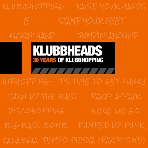 Klubbheads - 30 Years Of Klubbhopping in der Gruppe CD / Kommande / Dance-Techno bei Bengans Skivbutik AB (5647801)