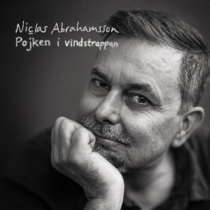 Niclas Abrahamsson - Pojken I Vindstrappan in der Gruppe CD / Kommande / Svensk Musik bei Bengans Skivbutik AB (5647870)